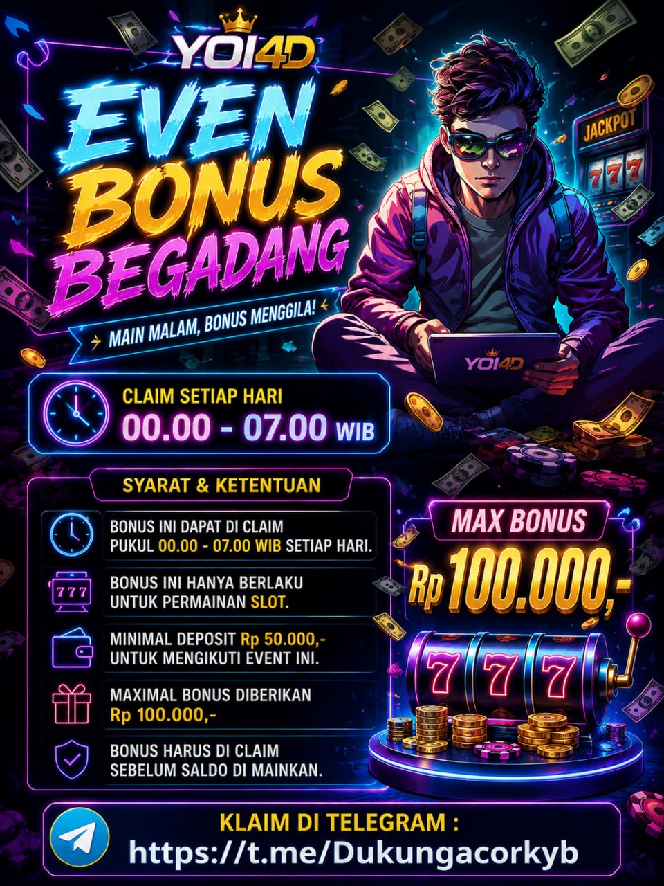 EVEN BONUS BEGADANG YOI4D S𝘆𝗮𝗿𝗮𝘁 & K𝗲𝘁𝗲𝗻𝘁𝘂𝗮𝗻 : • B𝗼𝗻𝘂𝘀 𝗶𝗻𝗶 𝗱𝗮𝗽𝗮𝘁 𝗱𝗶 𝗰𝗹𝗮𝗶𝗺 𝗽𝘂𝗸𝘂𝗹 