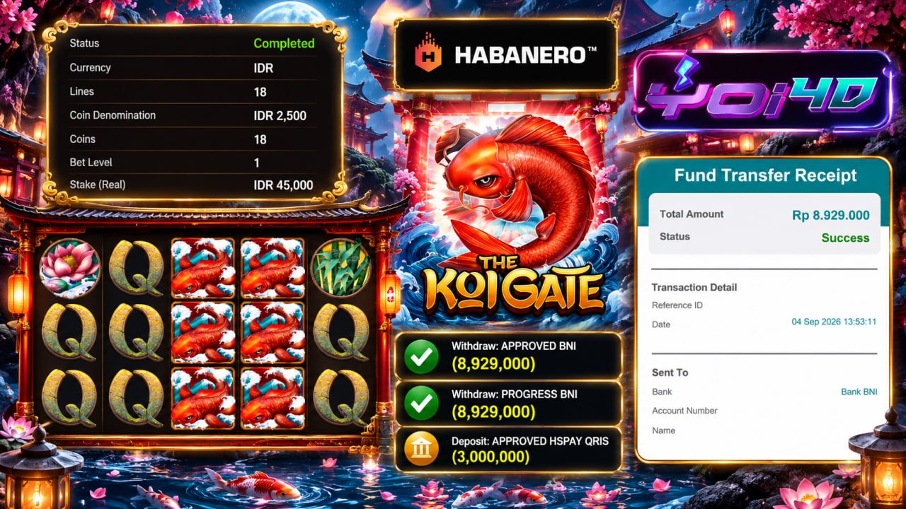 🔥 SELAMAT KEPADA MEMBER YOI𝟰D 🔥
DEPOSIT : RP 3.000.000
WITHDRAW : RP 8.929.000
L