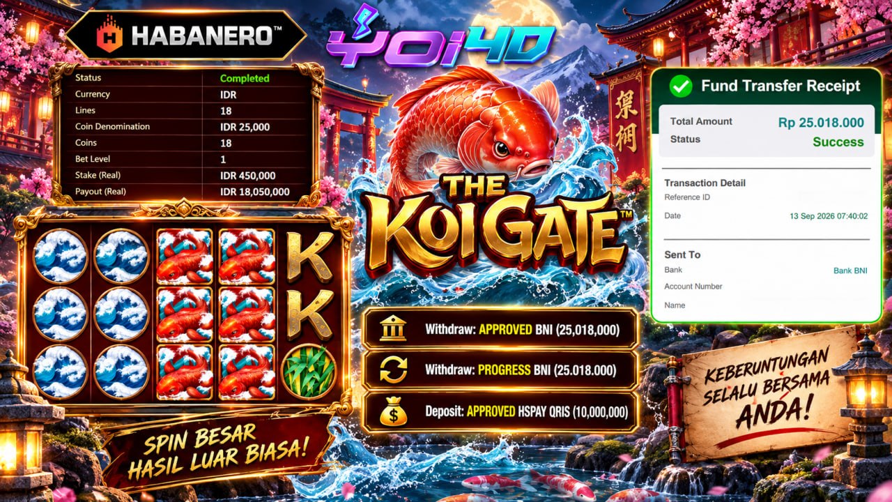 🔥 SELAMAT KEPADA MEMBER YOI𝟰D 🔥
DEPOSIT : RP 10.000.000
WITHDRAW : RP 25.018.000